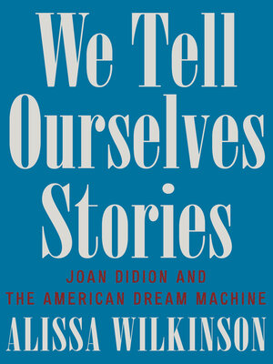 cover image of We Tell Ourselves Stories